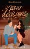 [Love on the Vine 02] • Pour Decisions